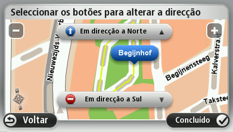 ção atual. Em alternativa, pode selecionar uma rua pelo nome, uma rua próxima do seu local de residência ou uma rua do mapa. 3.