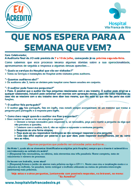 FASE 4 COMUNICAÇÃO CARTA ABERTA Com pequenos esclarecimentos de perguntas habituais SENSIBILIZAÇÃO FINAL (OPEN DAY) Preparação para auditoria, na semana anterior.