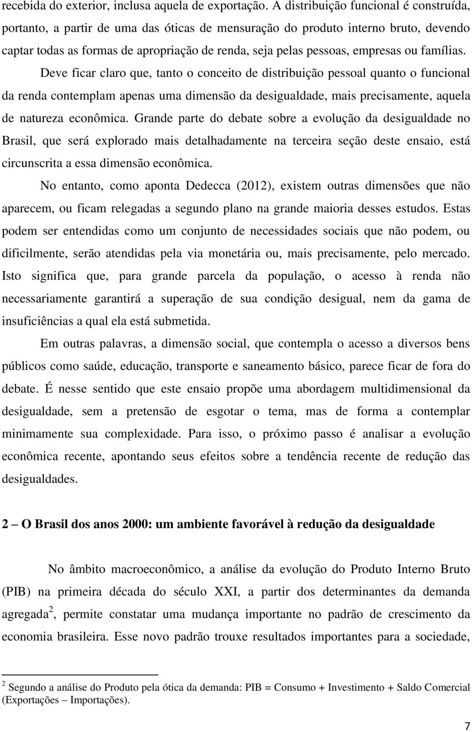 empresas ou famílias.