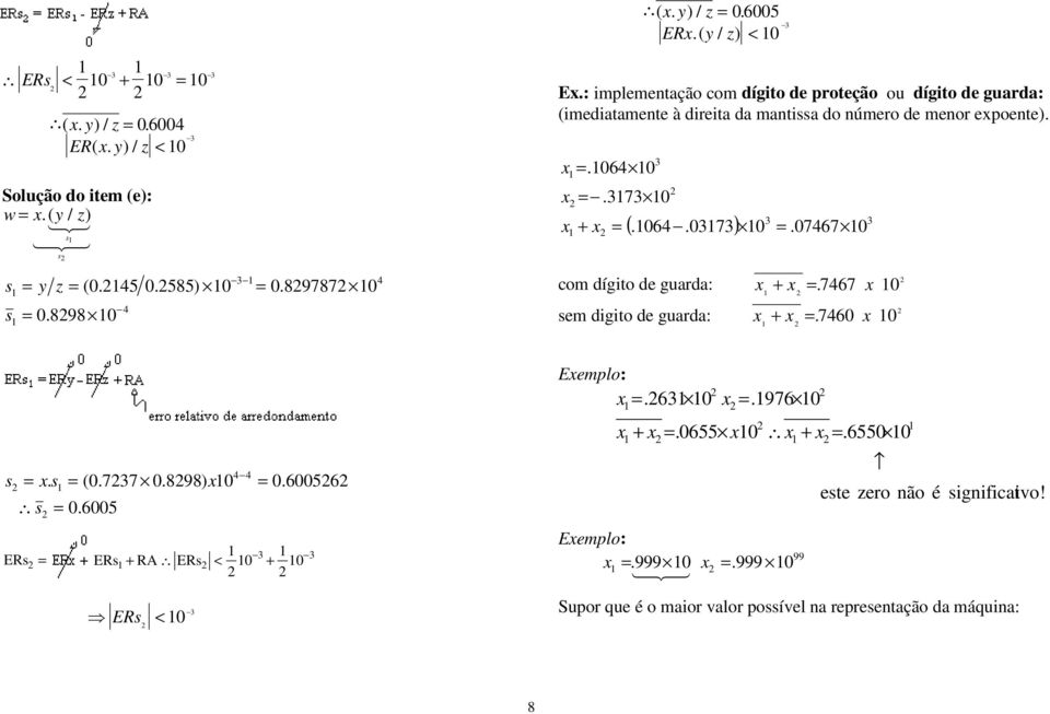 6.7.767 com dígto d gurd:. 767 sm dgto d gurd:. 76 s. s s.77.898.6.66 ERs ERs RA ERs < Emplo:.6.976.