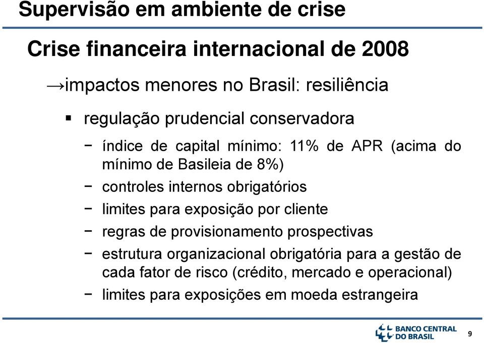 por cliente regras de provisionamento prospectivas estrutura organizacional obrigatória para a gestão