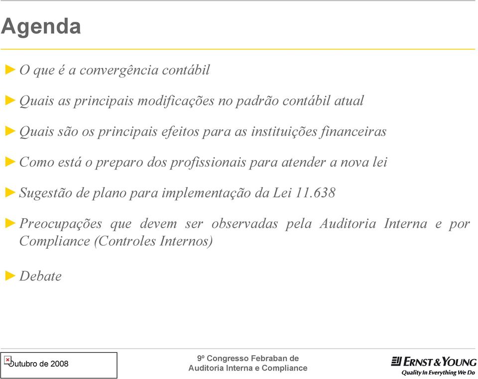 profissionais para atender a nova lei Sugestão de plano para implementação da Lei 11.