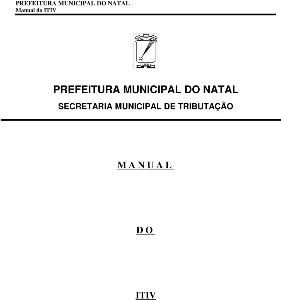 MUNICIPAL DE TRIBUTAÇÃO M A N U