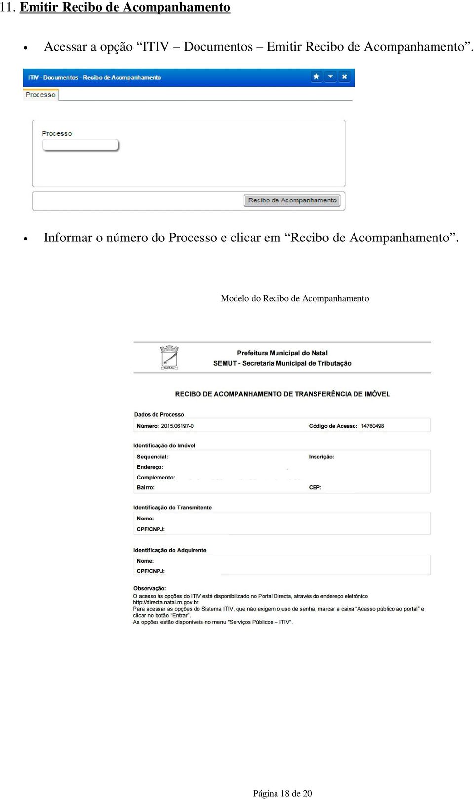 Informar o número do Processo e clicar em Recibo de