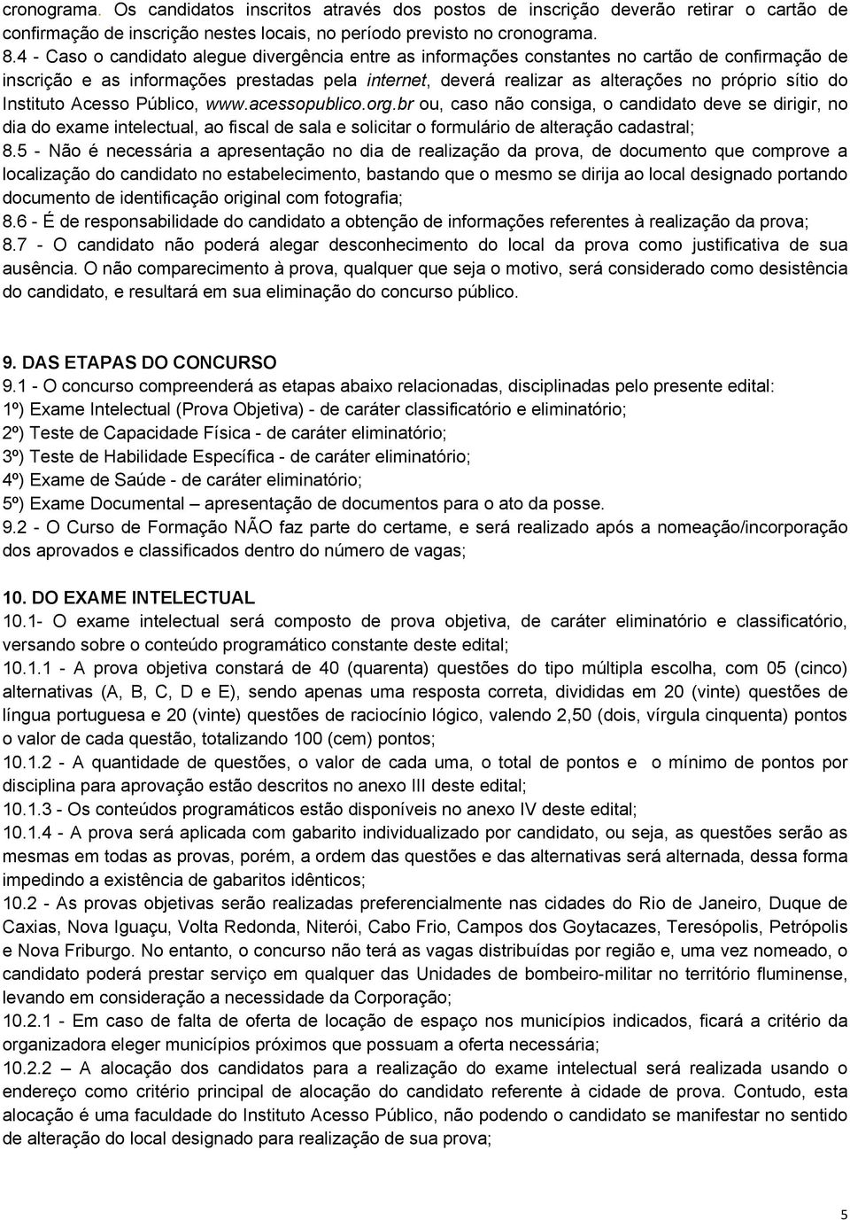 do Instituto Acesso Público, www.acessopublico.org.