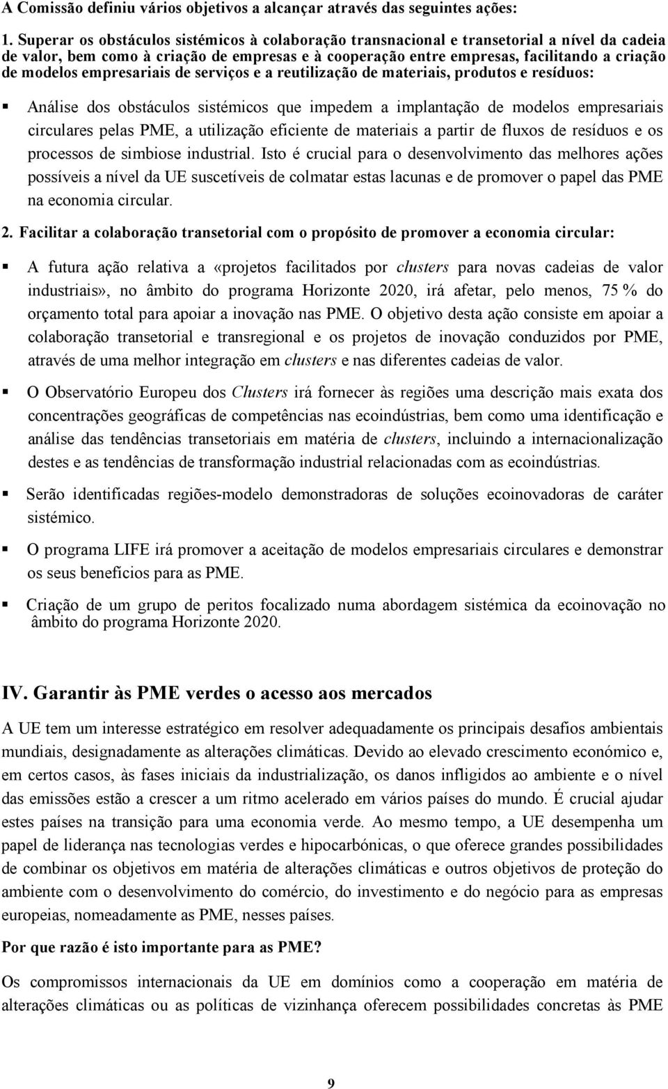 empresariais de serviços e a reutilização de materiais, produtos e resíduos: Análise dos obstáculos sistémicos que impedem a implantação de modelos empresariais circulares pelas PME, a utilização