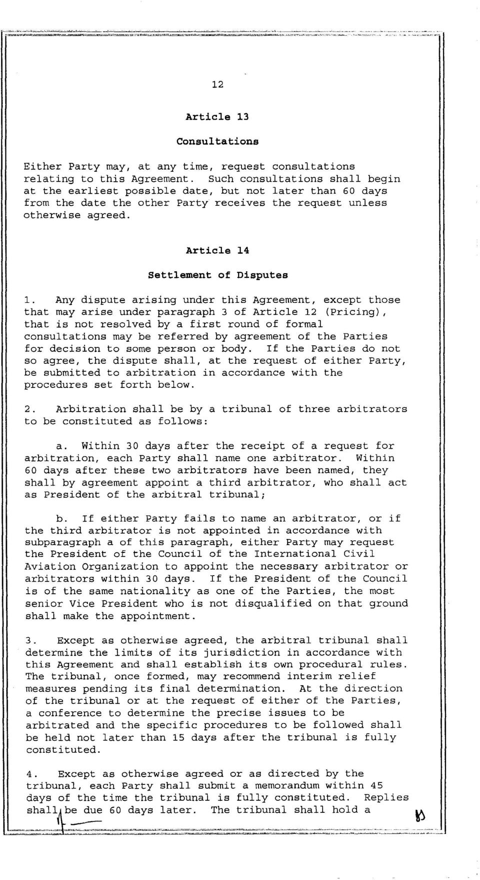 Article 14 Settlement of Disputes 1.