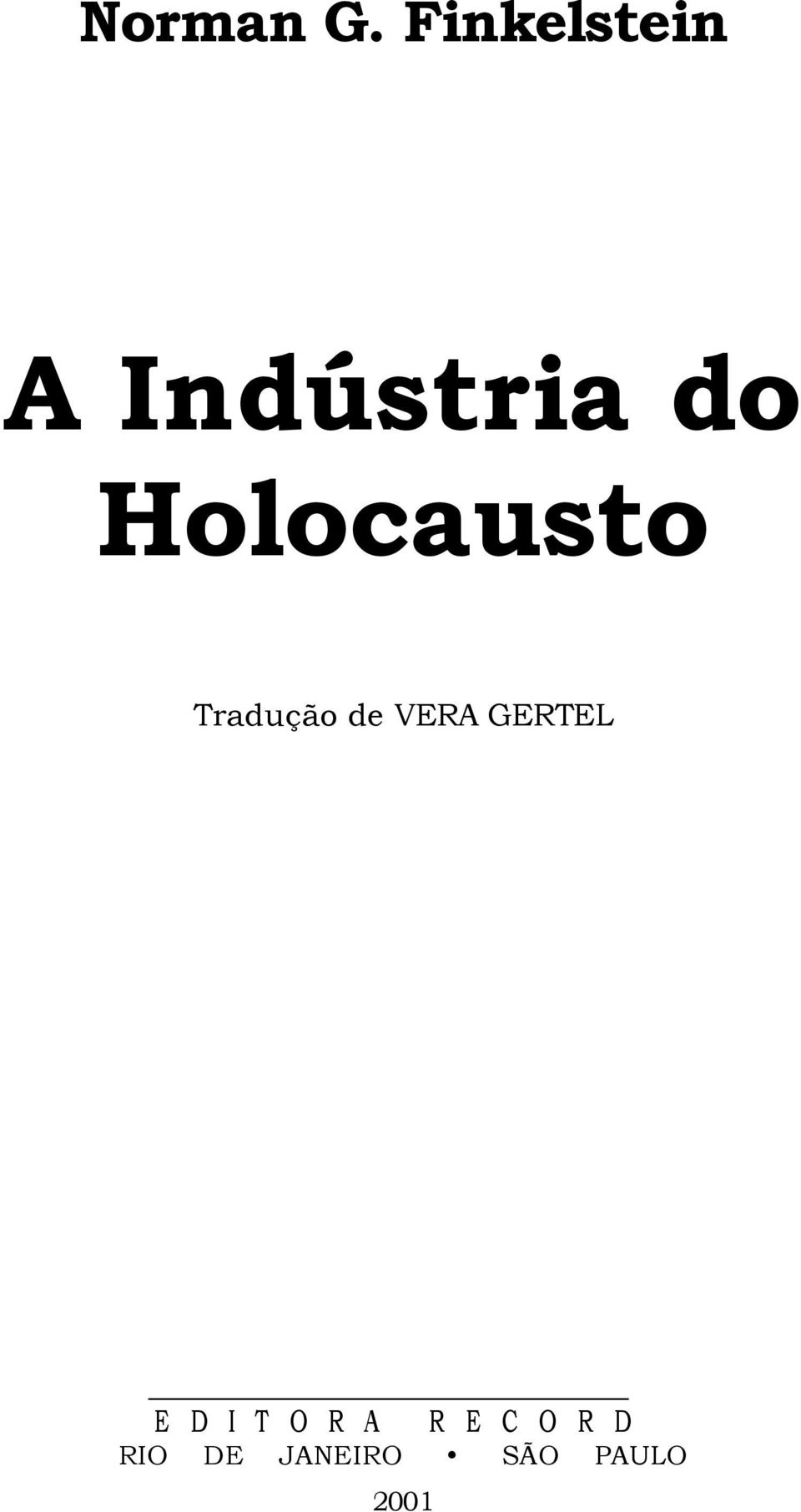 Holocausto Tradução de VERA