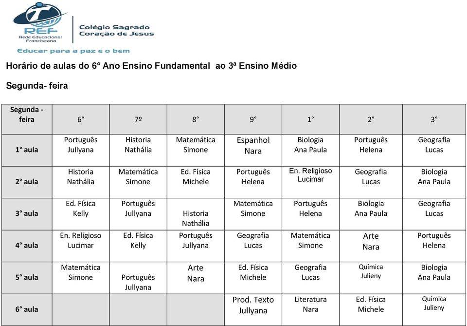 Ensino Médio Segunda- feira