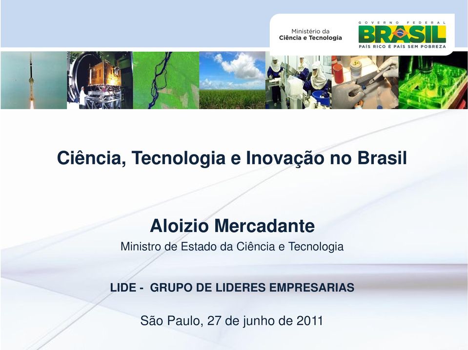 Ciência e Tecnologia LIDE - GRUPO DE