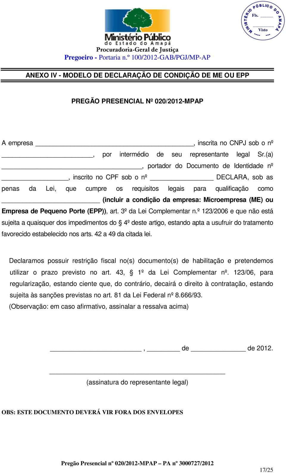 (ME) ou Empresa de Pequeno Porte (EPP)), art. 3º da Lei Complementar n.