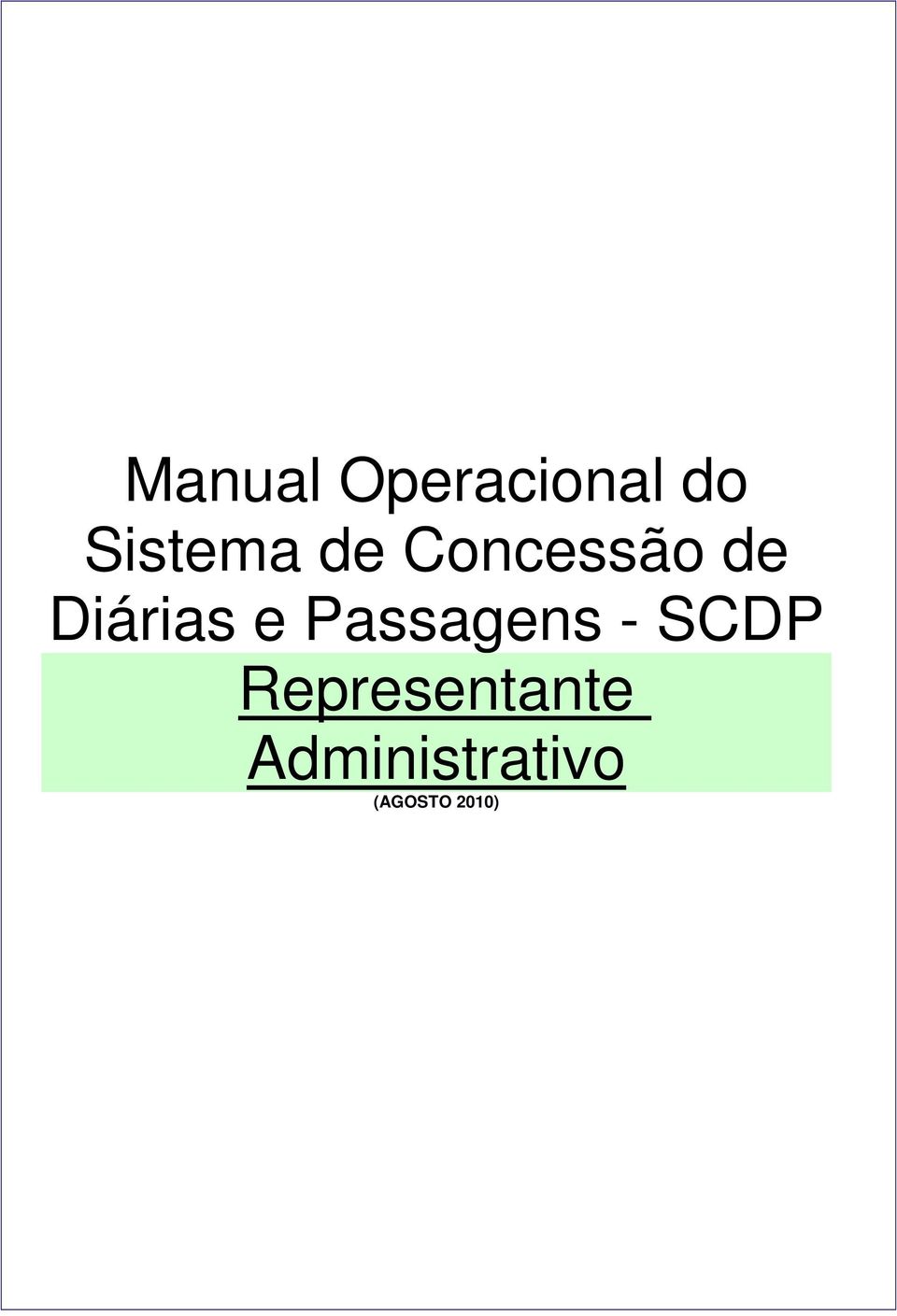 Diárias e Passagens - SCDP