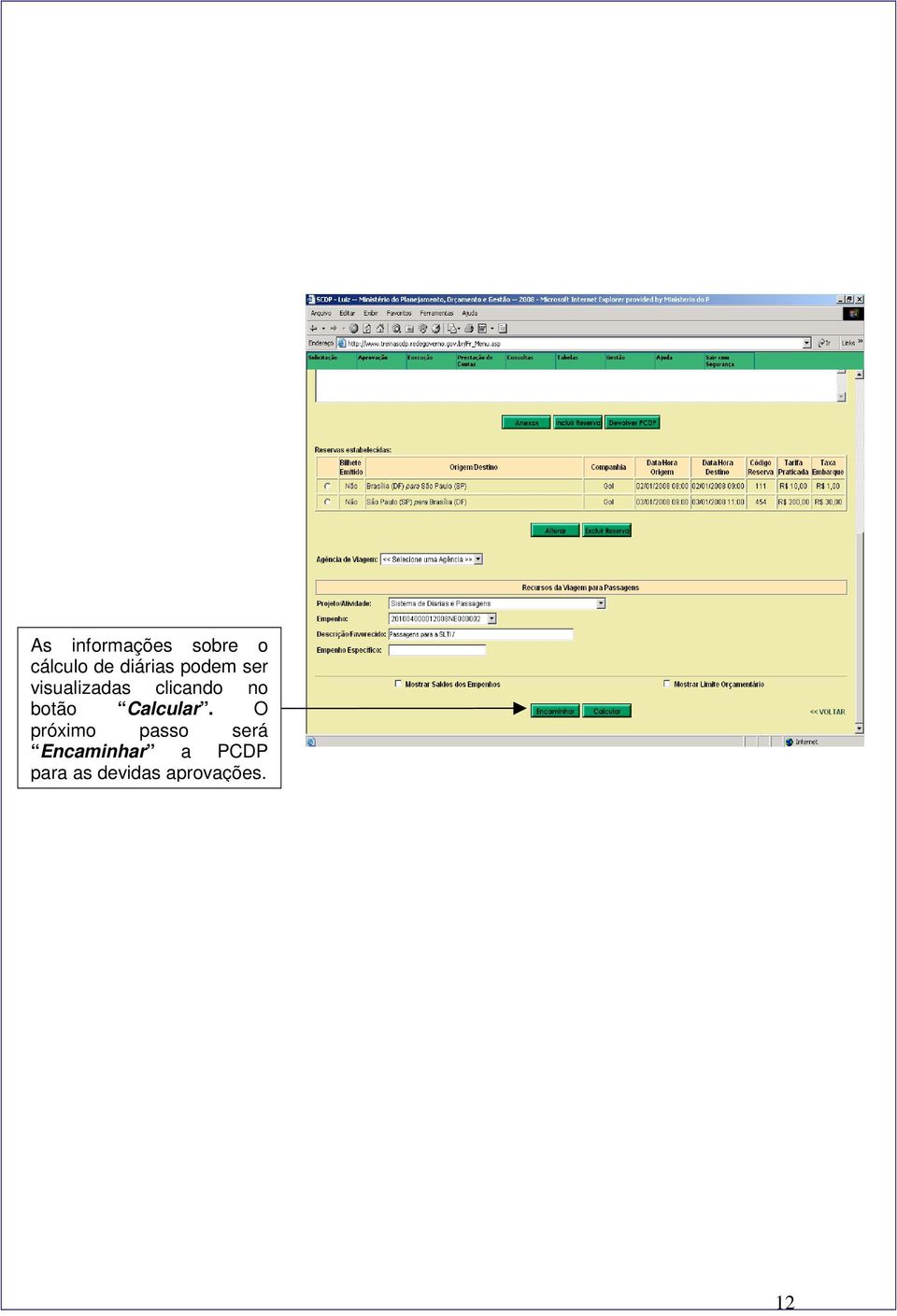 no botão Calcular.