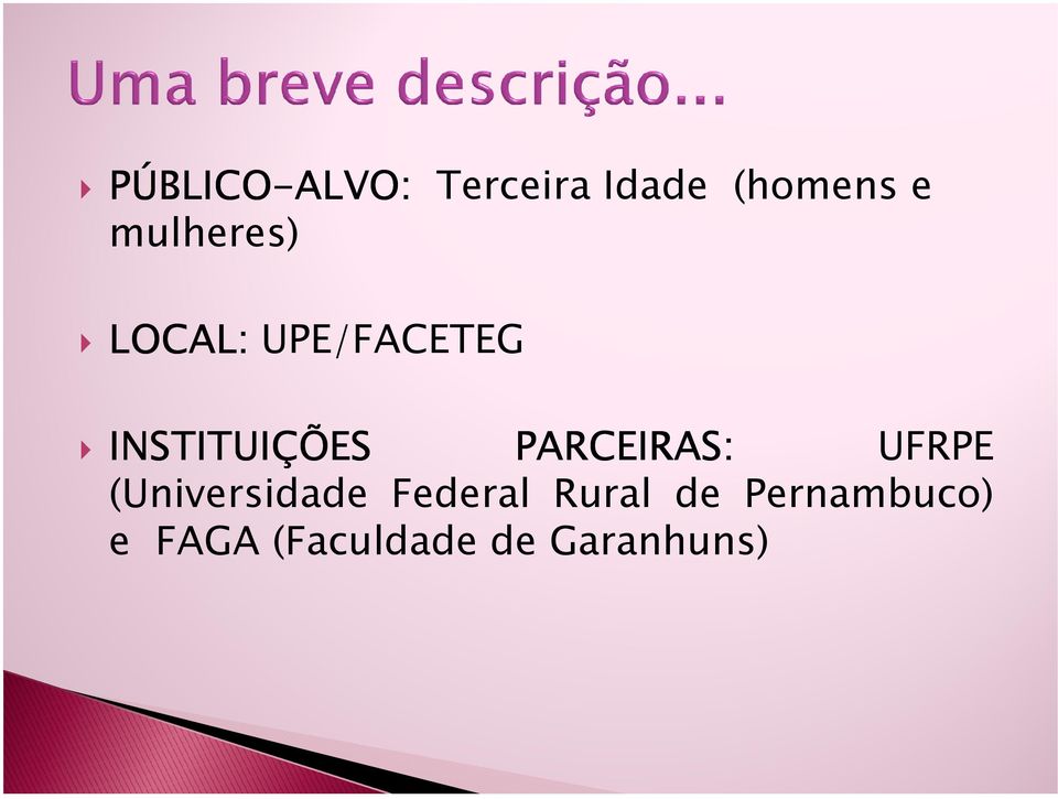 PARCEIRAS: UFRPE (Universidade Federal