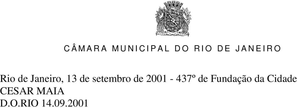 de Fundação da Cidade