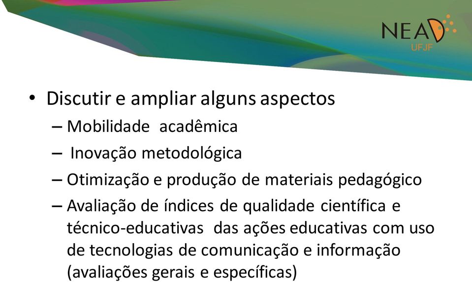 índices de qualidade científica e técnico-educativas das ações educativas