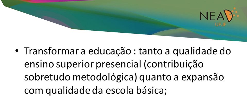 (contribuição sobretudo metodológica)