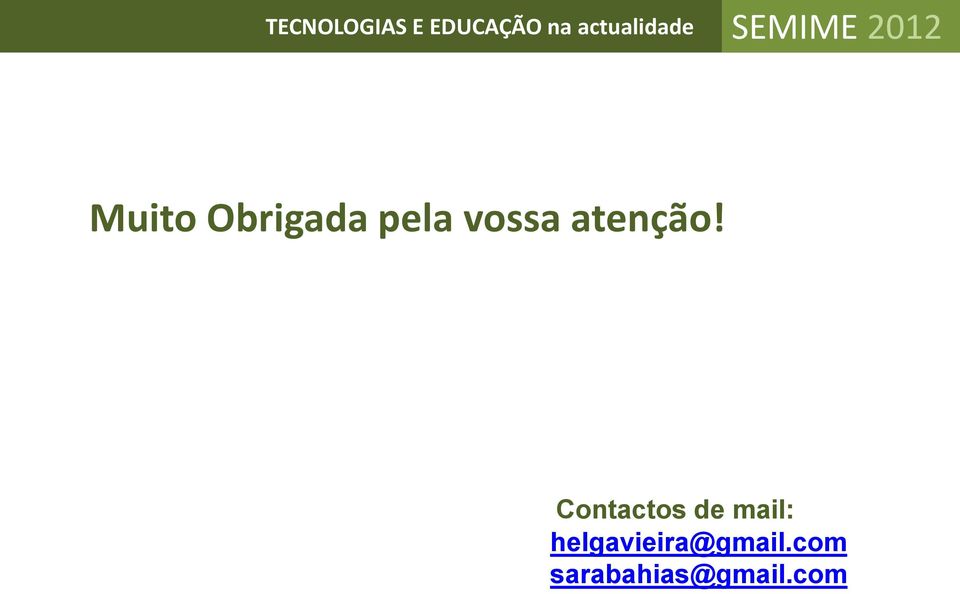 com sarabahias@gmail.