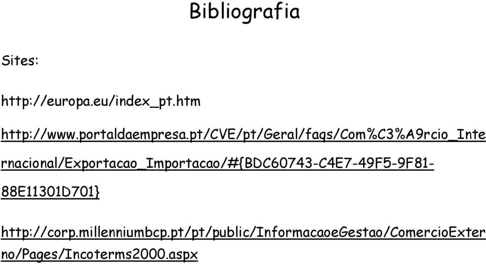 pt/cve/pt/geral/faqs/com%c3%a9rcio_inte