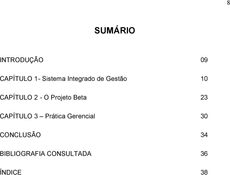 Projeto Beta 23 CAPÍTULO 3 Prática Gerencial