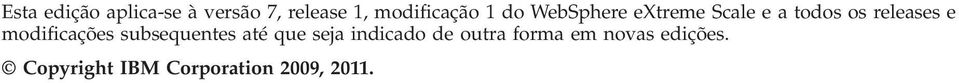 modificações subsequentes até que seja indicado de outra