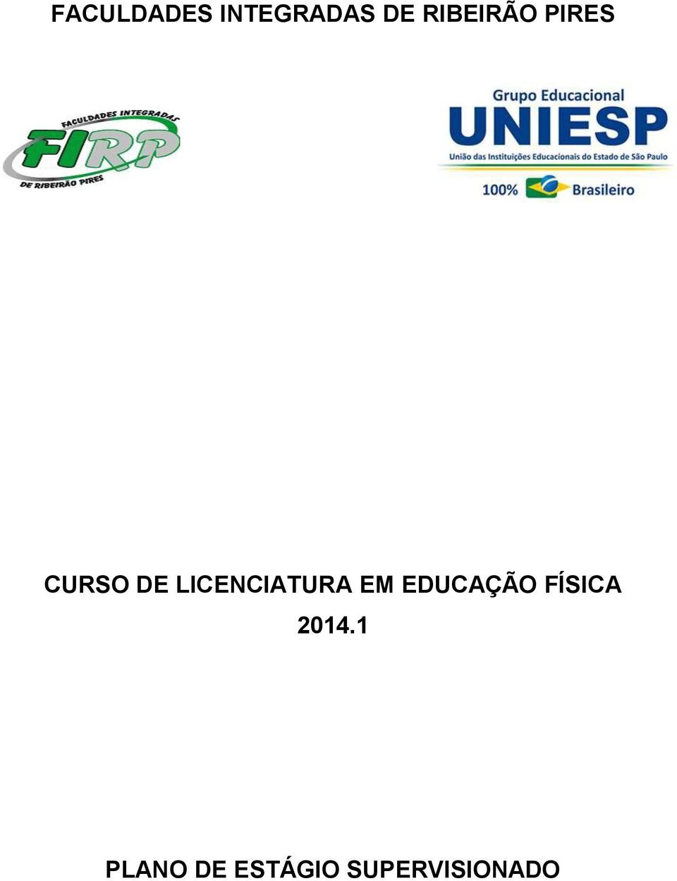 LICENCIATURA EM EDUCAÇÃO