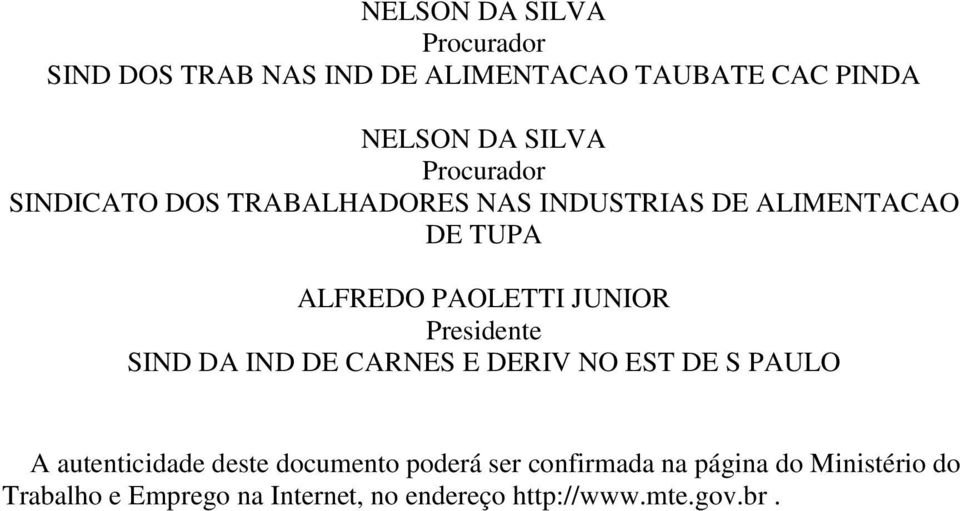 PAULO A autenticidade deste documento poderá ser confirmada na página do