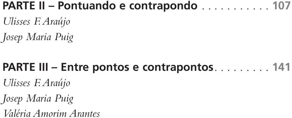 e contrapontos......... 141 Ulisses F.