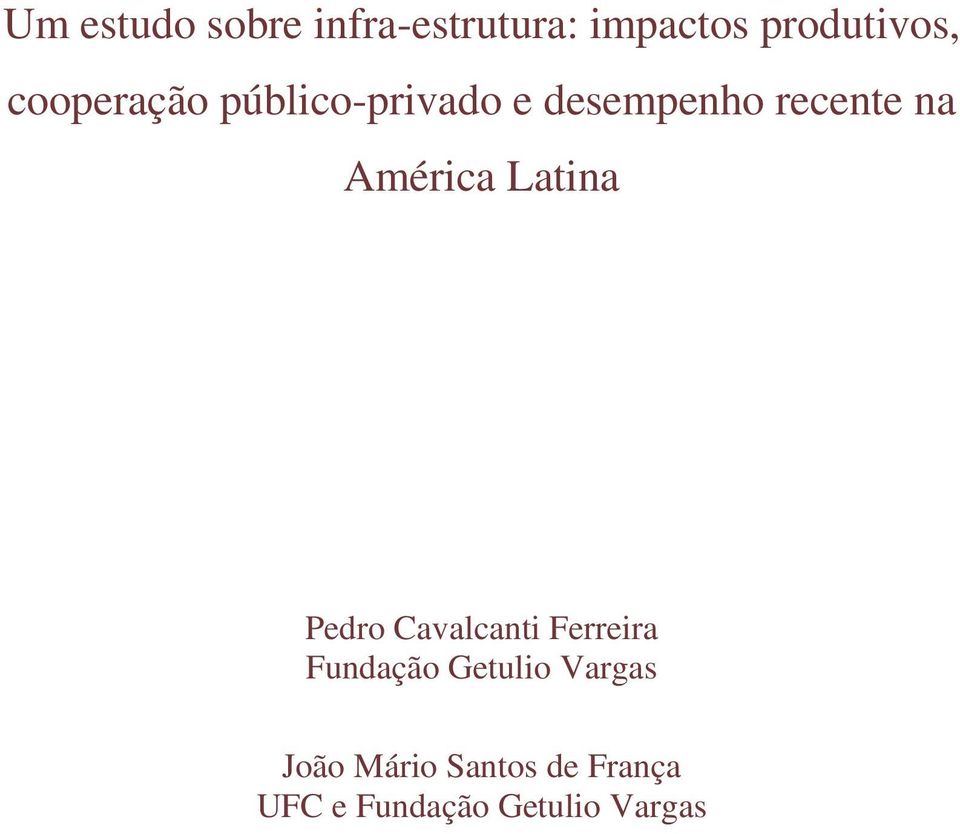 América Latina Pedro Cavalcanti Ferreira Fundação