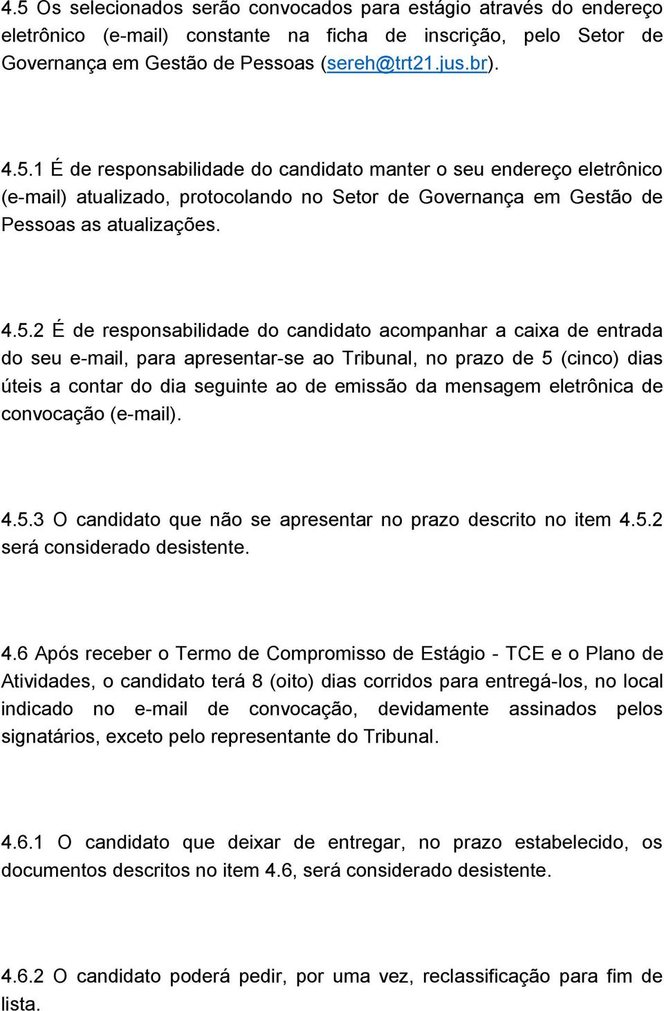 mensagem eletrônica de convocação (e-mail). 4.