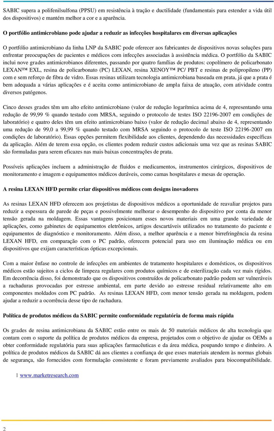 soluções para enfrentar preocupações de pacientes e médicos com infecções associadas à assistência médica.