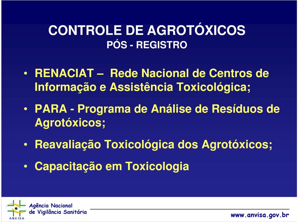 Toxicológica; PARA - Programa de Análise de Resíduos de