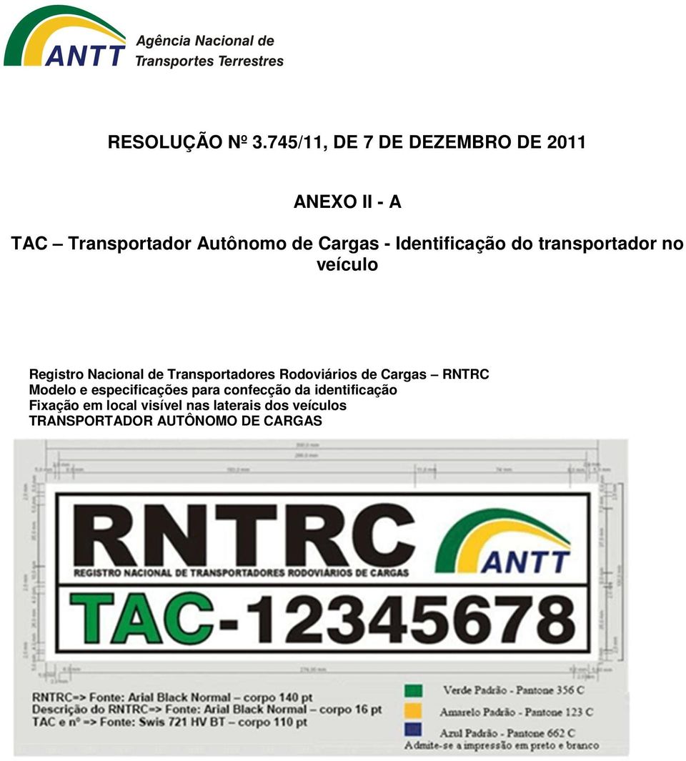 de Cargas RNTRC Modelo e especificações para confecção da identificação