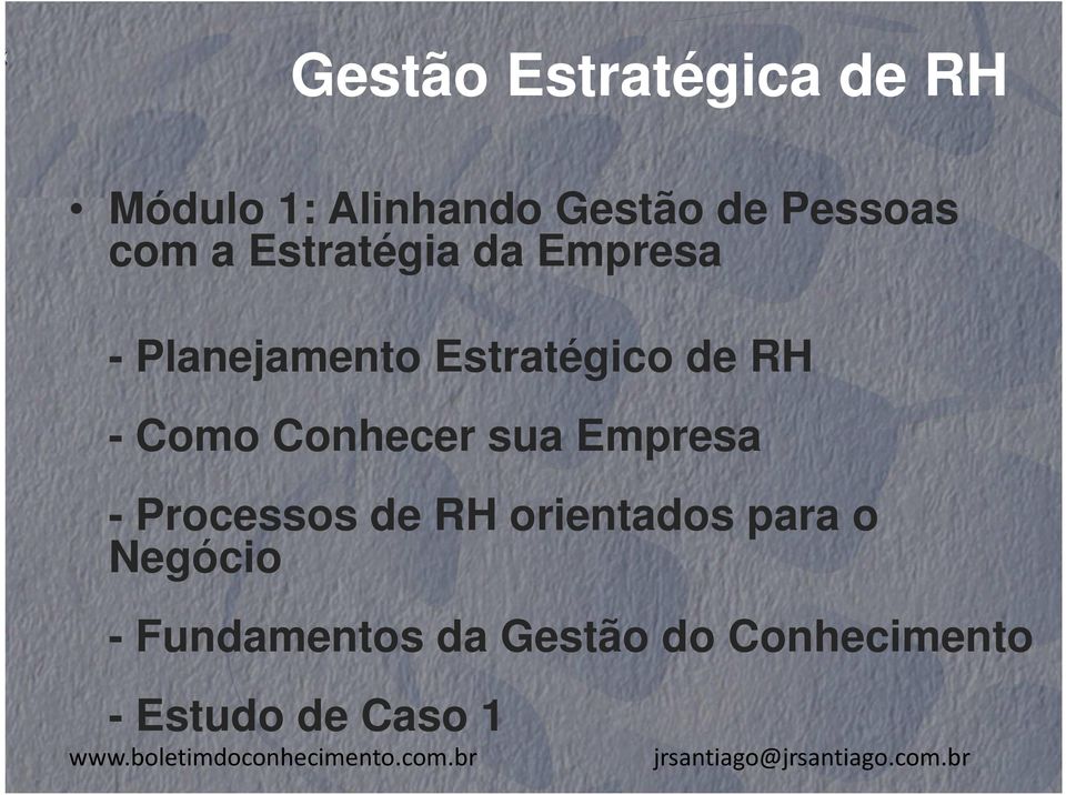 Como Conhecer sua Empresa - Processos de RH orientados para o