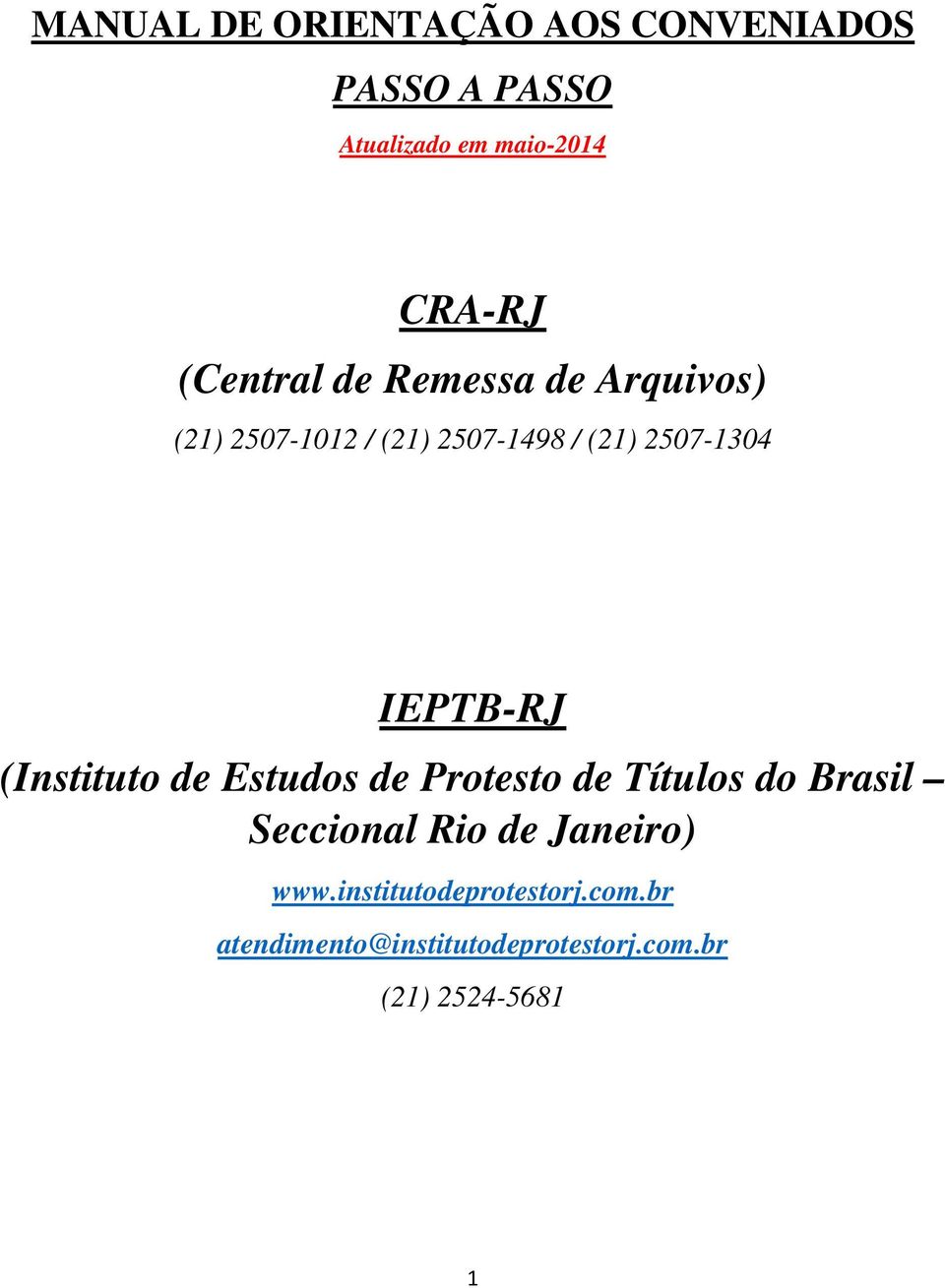 IEPTB-RJ (Instituto de Estudos de Protesto de Títulos do Brasil Seccional Rio de