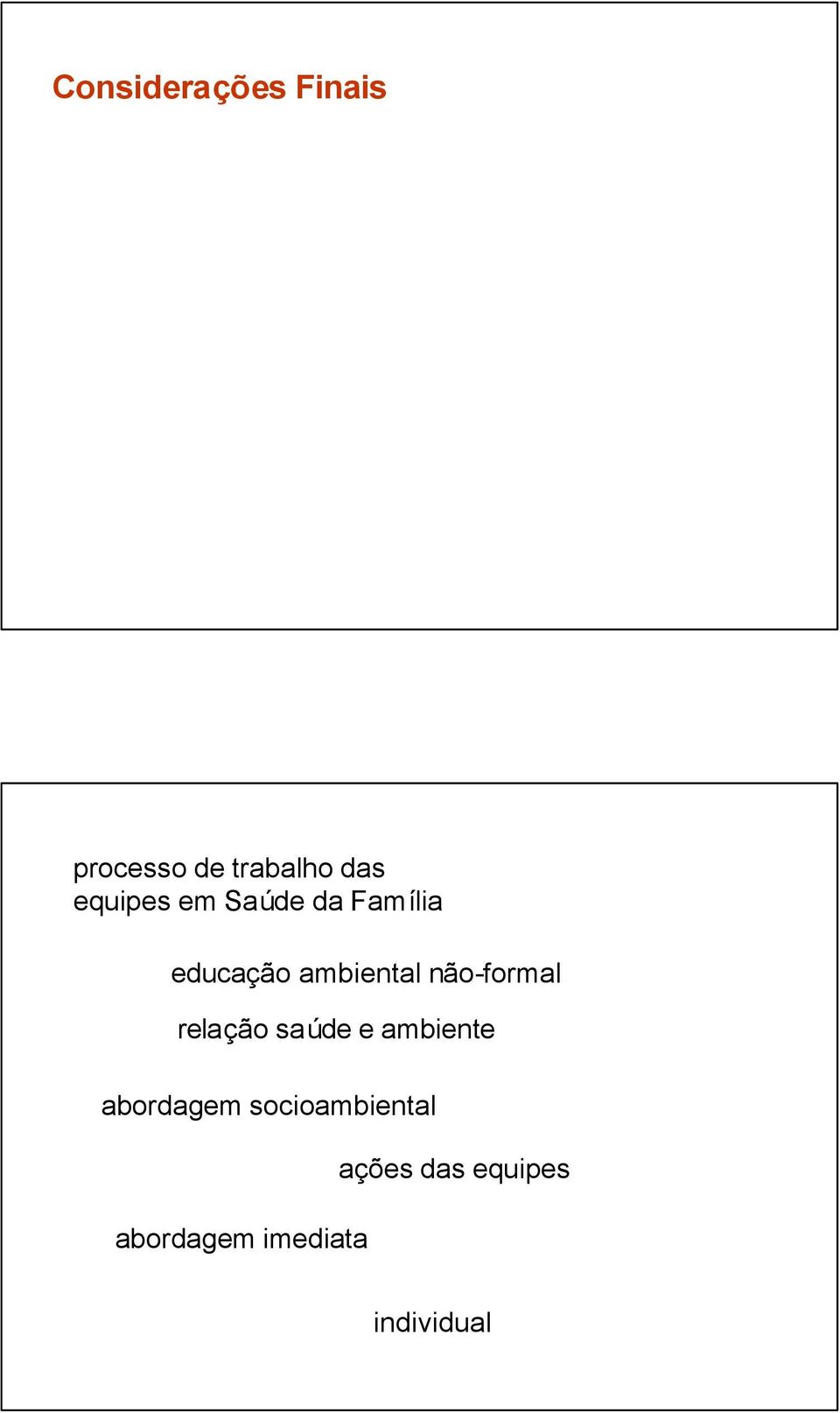 não-formal relação saúde e ambiente abordagem