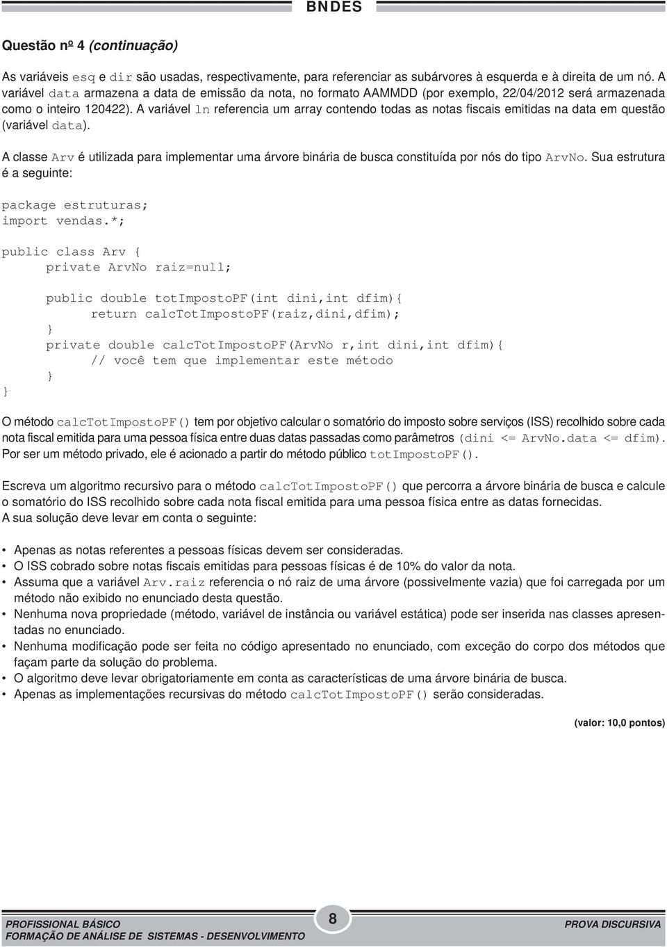 A variável ln referencia um array contendo todas as notas fiscais emitidas na data em questão (variável data).