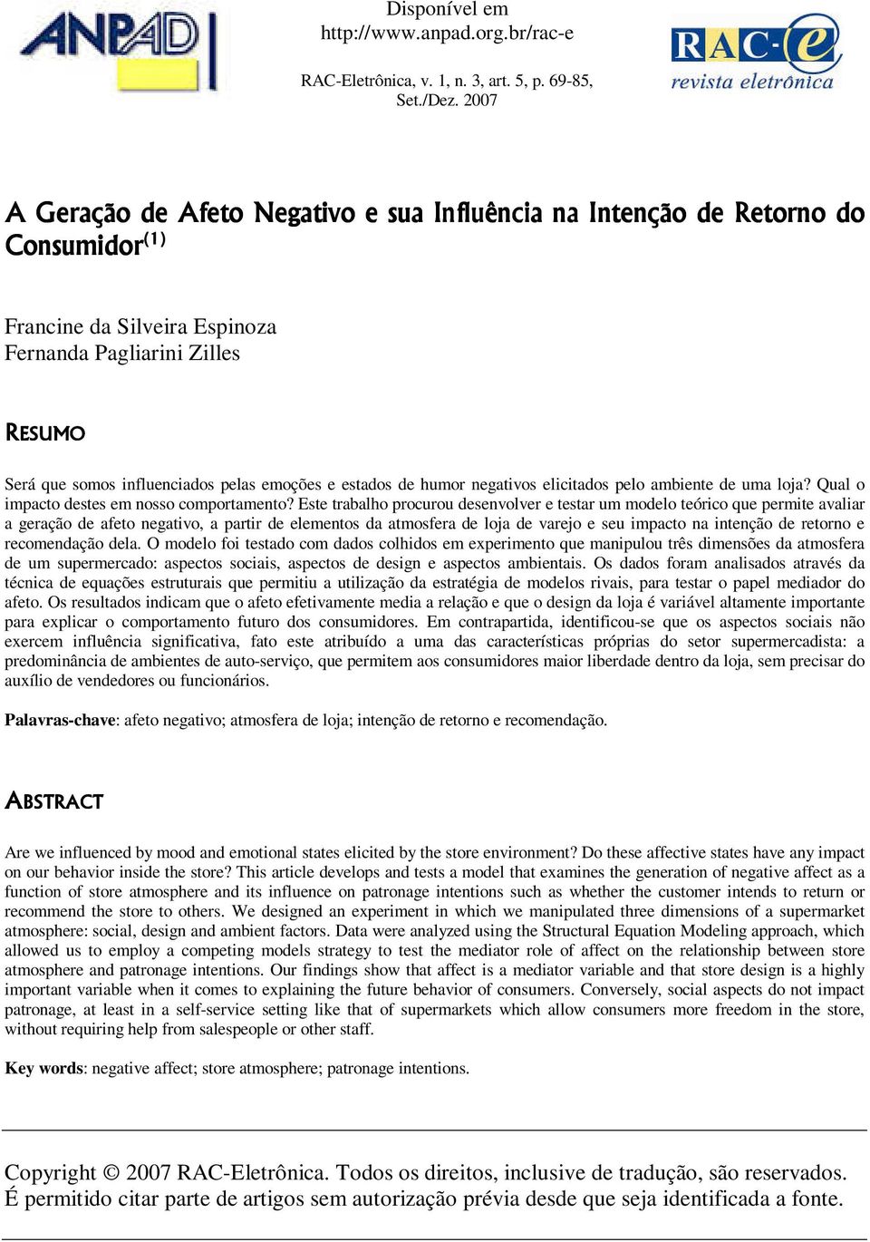 estados de humor negativos elicitados pelo ambiente de uma loja? Qual o impacto destes em nosso comportamento?