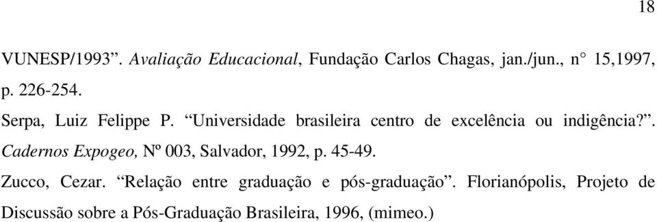 . Cadernos Expogeo, Nº 003, Salvador, 1992, p. 45-49. Zucco, Cezar.