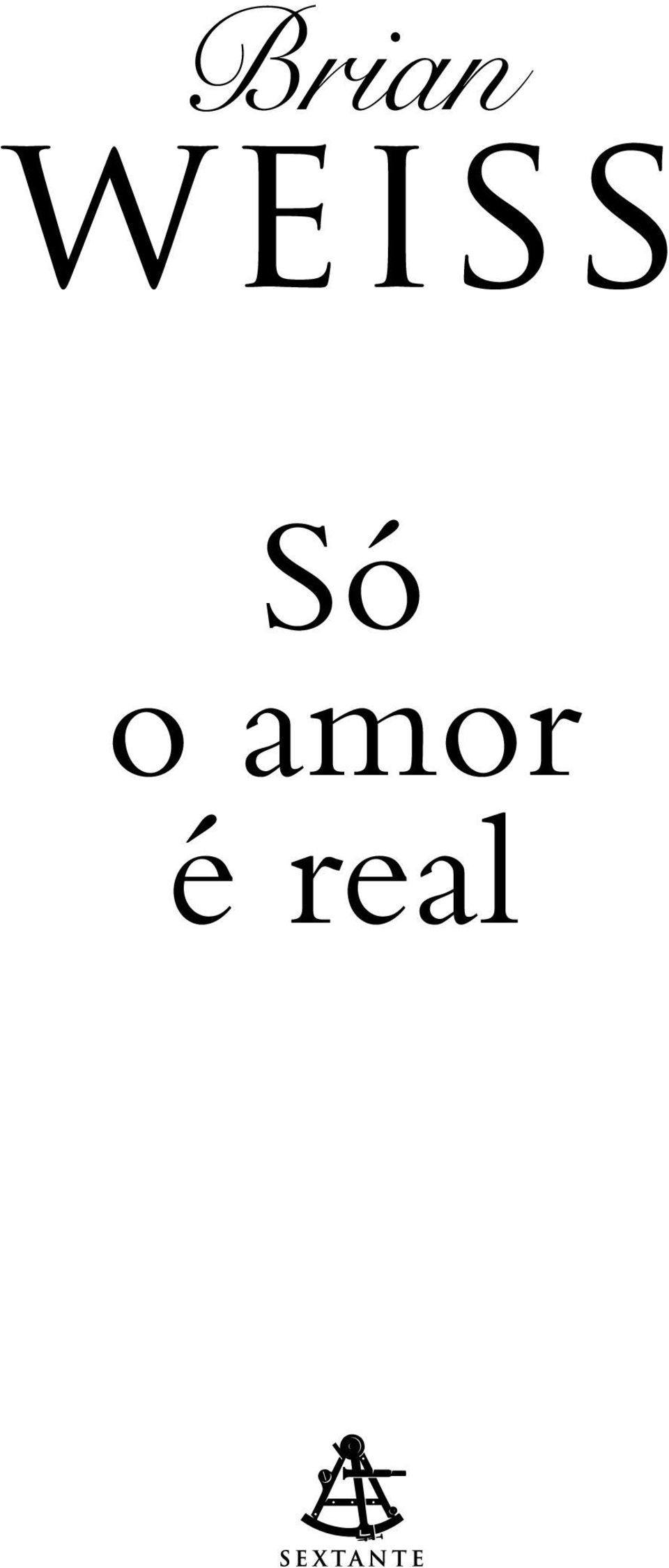 o amor é