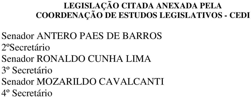 CUNHA LIMA 3º Secretário