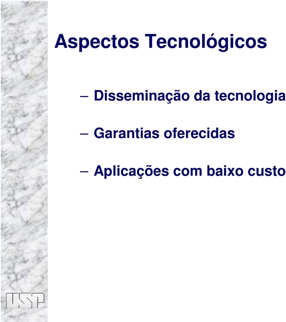 tecnologia Garantias