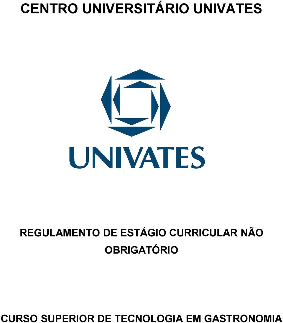 CURRICULAR NÃO OBRIGATÓRIO