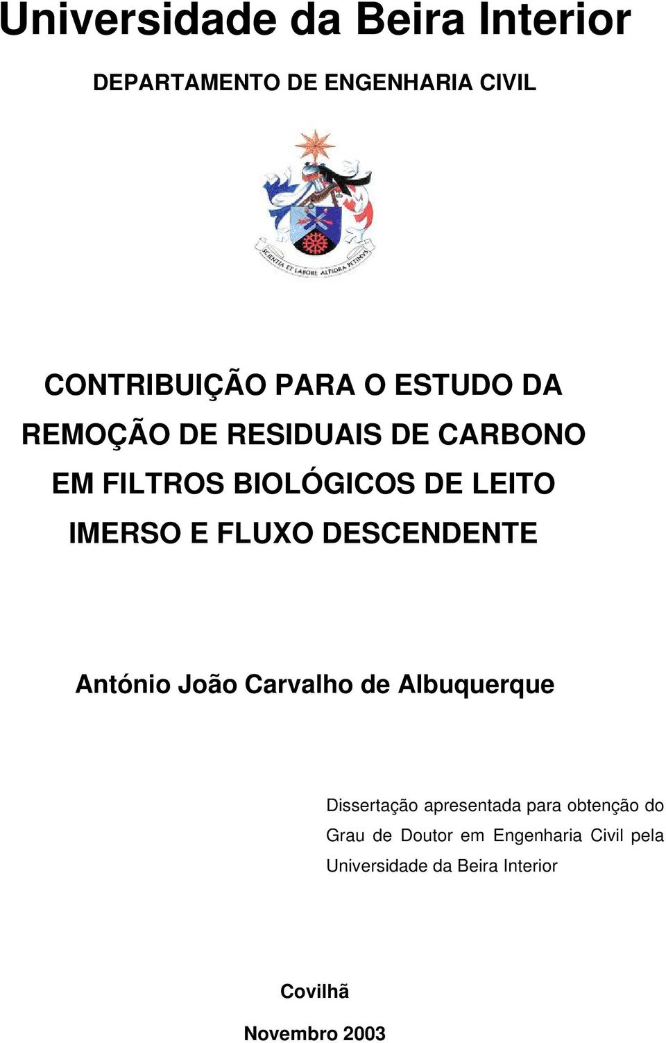 DESCENDENTE António João Carvalho de Albuquerque Dissertação apresentada para obtenção