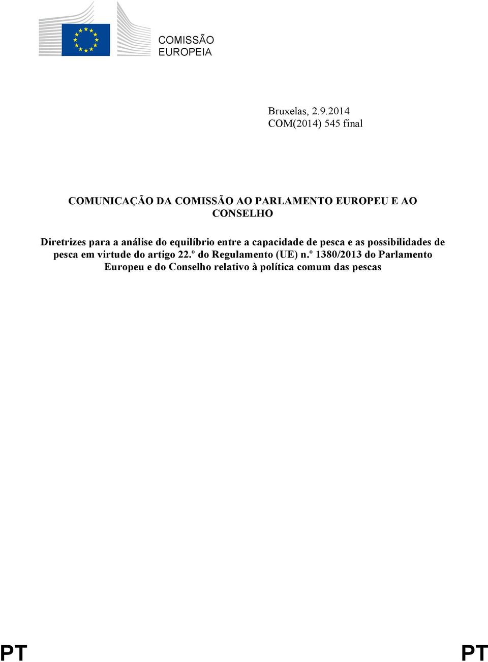 Diretrizes para a análise do equilíbrio entre a capacidade de pesca e as possibilidades