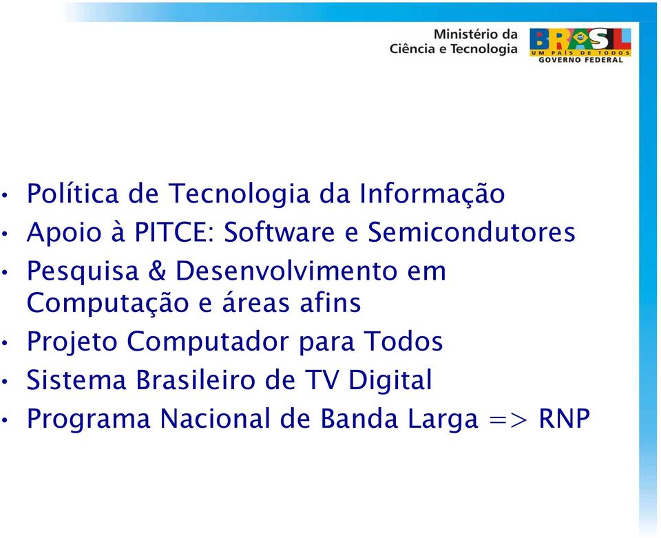 Computação e áreas afins Projeto Computador para Todos