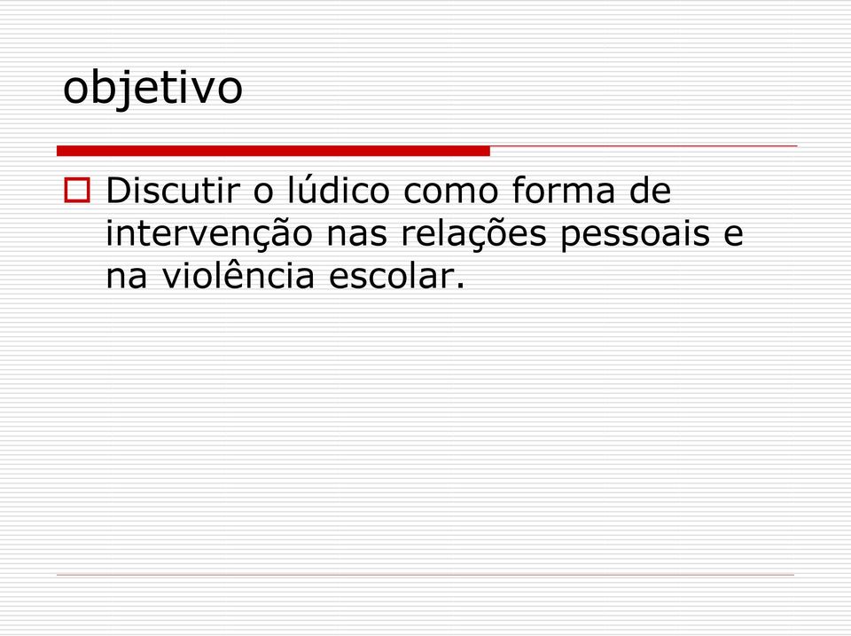 intervenção nas relações