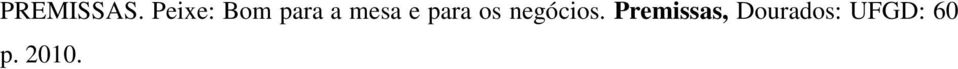 e para os negócios.