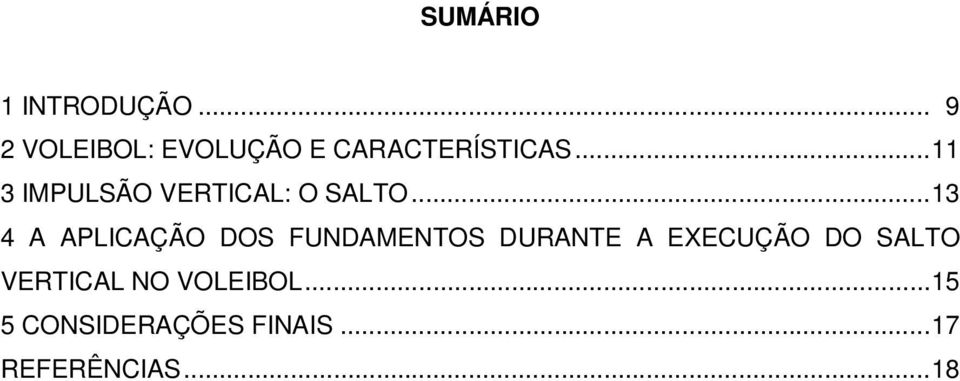 .. 11 3 IMPULSÃO VERTICAL: O SALTO.