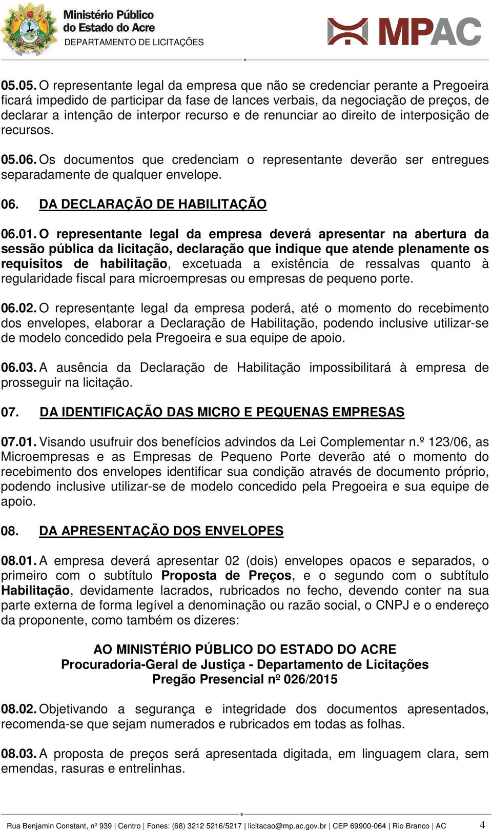 DA DECLARAÇÃO DE HABILITAÇÃO 06.01.